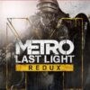 METRO LAST LIGHT REDUX - NINTENDO SWITCH