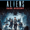 Aliens dark descent PS4