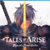 Tales of arise beyonf the dawn edition PS4