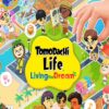 Tomodachi Life Living the Dream Nintendo Switch