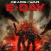 Gears of War E-Day Xbox Series X|S 2 Gears of War E Day Xbox Series